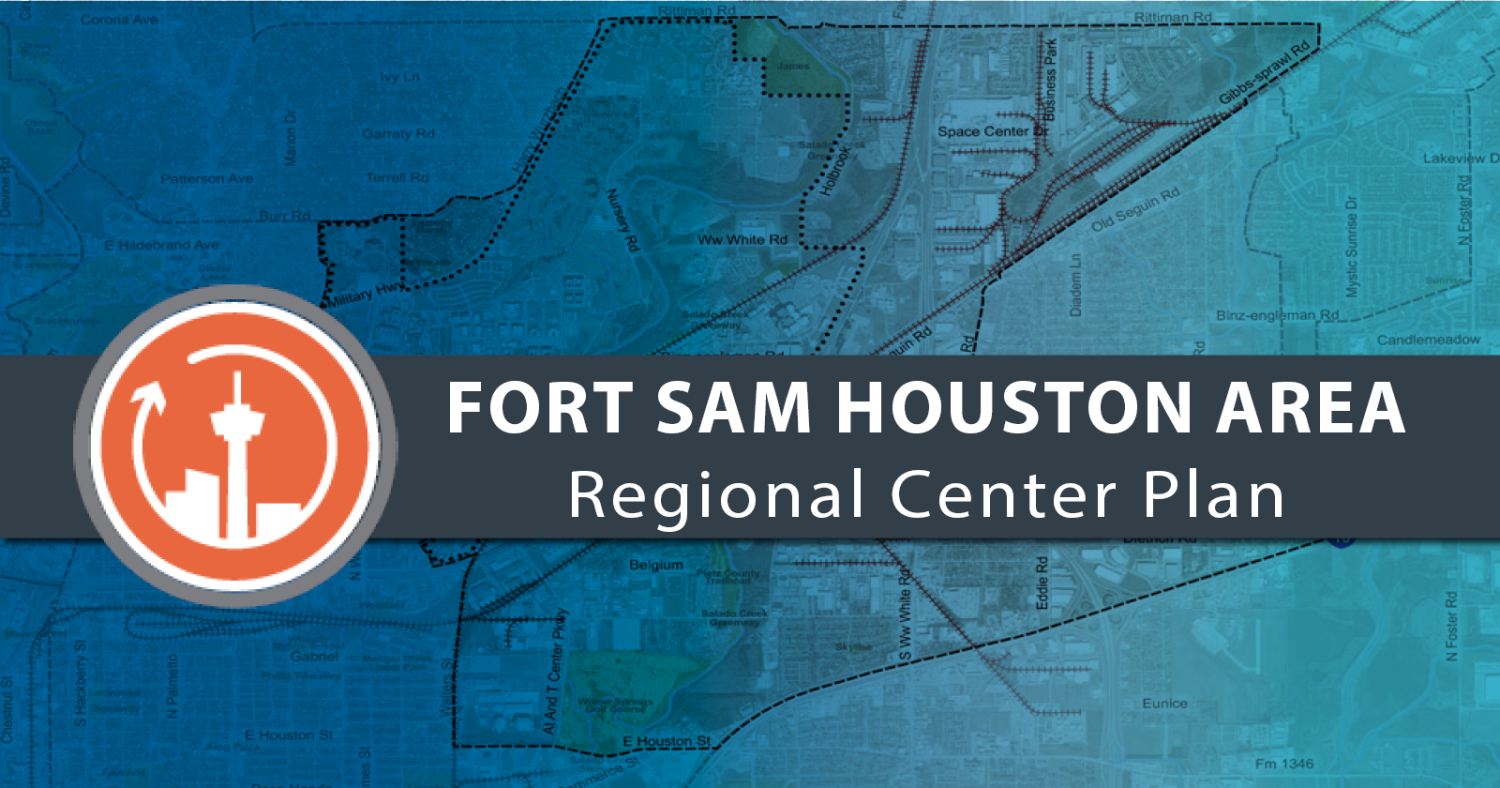 Featured image for Fort Sam Houston Area Regional Center Plan: Survey #1